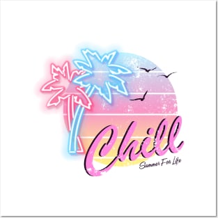 Chill Summer for Life Posters and Art